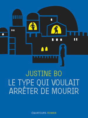 cover image of Le type qui voulait arrêter de mourir